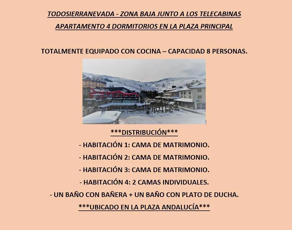 Todosierranevada Zona Baja - Apartamentos De 4 Dormitorios - Junto A Los Telecabinas Sierra Nevada Spain